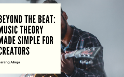 Beyond the Beat: Music Theory Made Simple for Creators