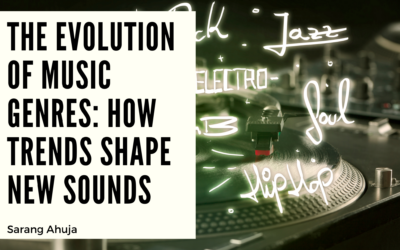 The Evolution of Music Genres: How Trends Shape New Sounds