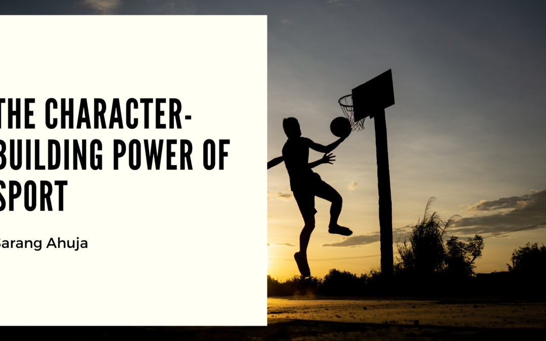 The Character-Building Power of Sport
